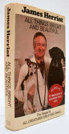 HERRIOT, James - All Things Bright and Beautiful - (Hardcover in Wrapper)