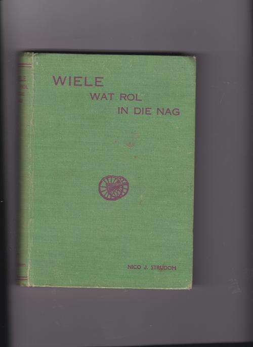 STRIJDOM, Nico J. - Wiele wat Rol in die Nag - (Hardeband)
