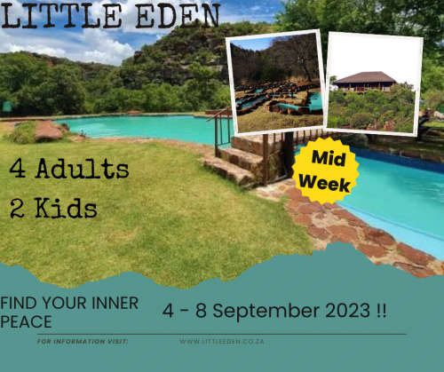 Little Eden / 4 - 8 September 2023 (Four Nights) 4 Adults 2 Kids