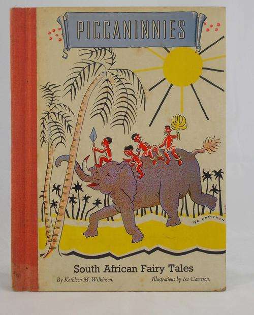 1943 - PICCANINNIES BOOK - SOUTH AFRICAN FAIRYTALES