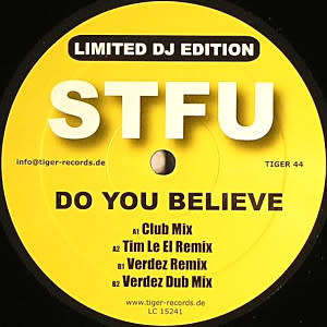 STFU (2)  Do You Believe