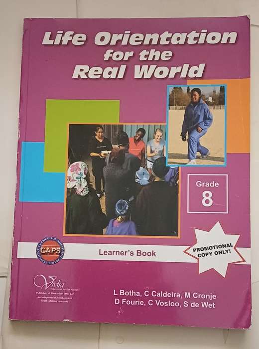 LIFE ORIENTATION FOR THE REAL WORLD CAPS - LEARNER'S BOOK GRADE 8