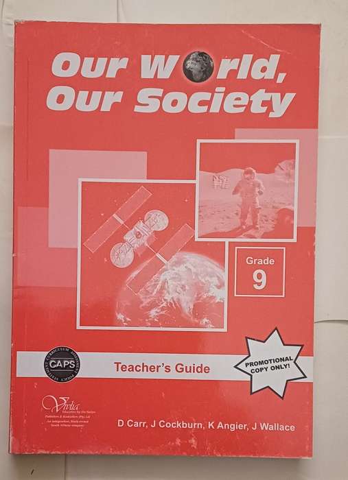 OUR WORLD OUR SOCIETY CAPS - TEACHER'S GUIDE GRADE 9