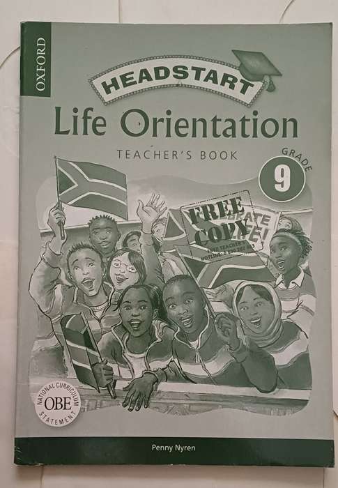 OXFORD HEADSTART LIFE ORIENTATION TEACHER'S BOOK GRADE 9