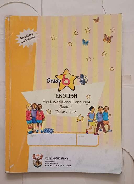 CAPS ENGLISH FIRST ADDITIONAL LANGUAGE BOOK 1 TERMS 1-2 GRADE 6