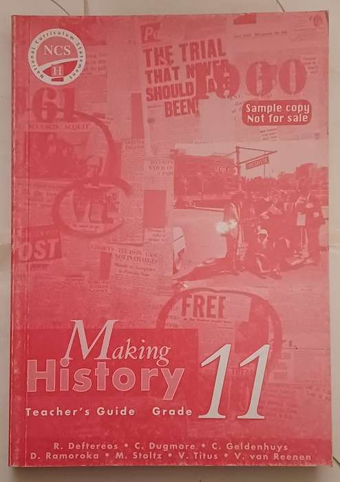 NCS MAKING HISTORY TEACHER'S GUIDE GRADE 11