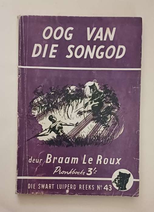 DIE SWART LUIPERD REEKS NO 43 - OOG VAN DIE SONGOD