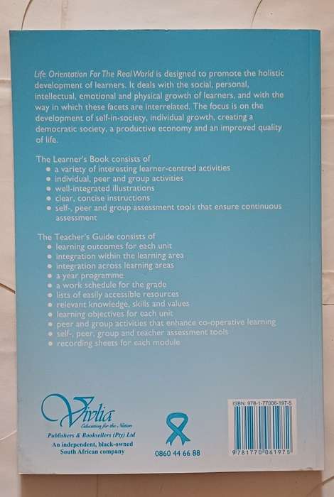 LIFE ORIENTATION FOR THE REAL WORLD TEACHER'S GUIDE GRADE 7