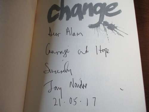 SIGNED.  CHANGE organising tomorrow, today  Jay Naidoo