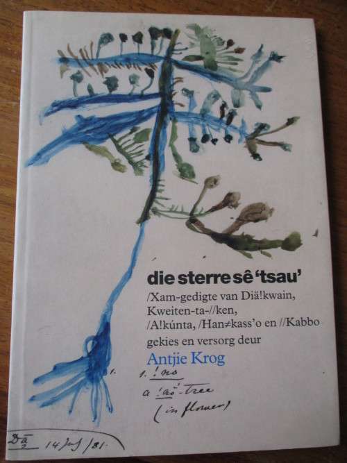 Die sterre sê 'tsau' - /Xam-gedigte - Antjie Krog