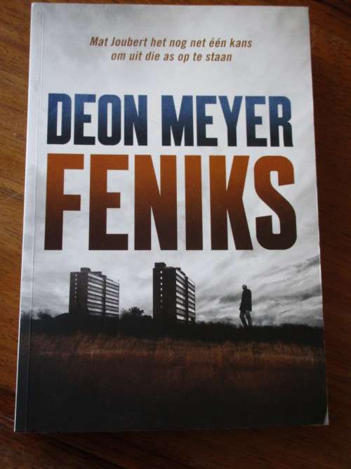 DEON MEYER - FENIKS