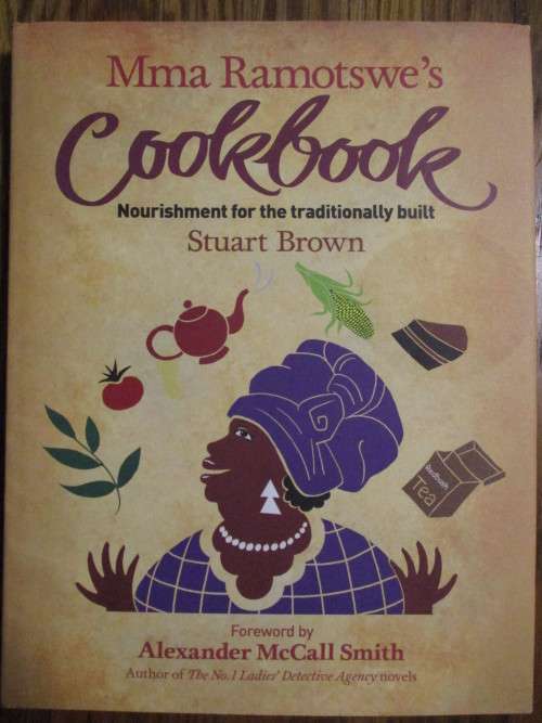 Mma Ramotswe's Cookbook