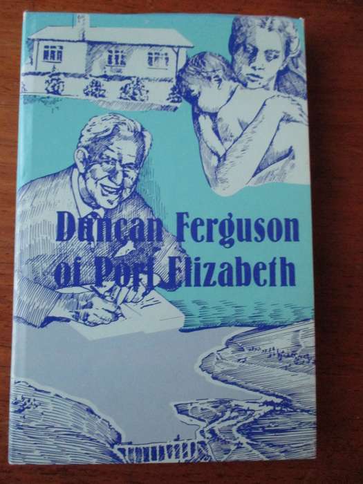 Dungan Ferguson of Port Elizabeth Dr. A.L Ferguson