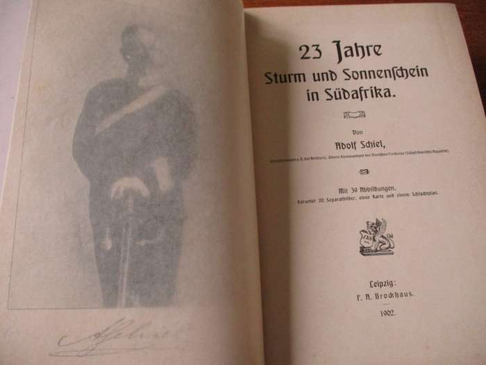 23 Jahre Sturm und Sonneschein in Sudafrika - Adolf Schiel