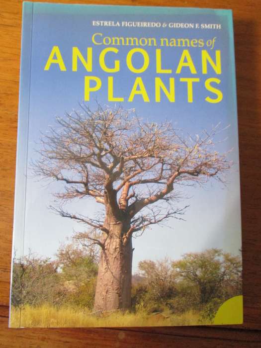 Common names of ANGOLAN PLANTS Estrela Figueiredo & Gideon F. Smith