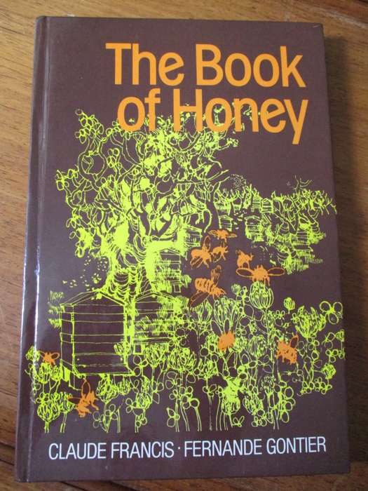 The Book of Honey  Claude Francis  Fernande Gontier