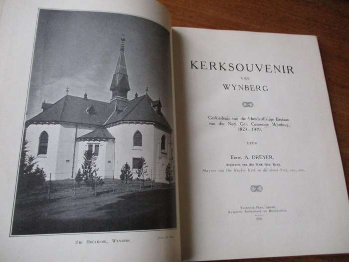 Kerksouvenier van Wynberg  Gemmente Eeufeest 1892-1929  Eerw. A. Dreyer