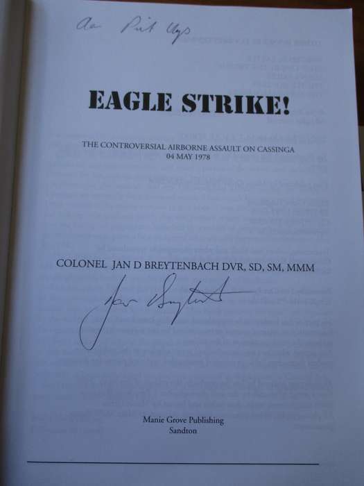SIGNED. EAGLE STRIKE  Col. Jan Breytenbach