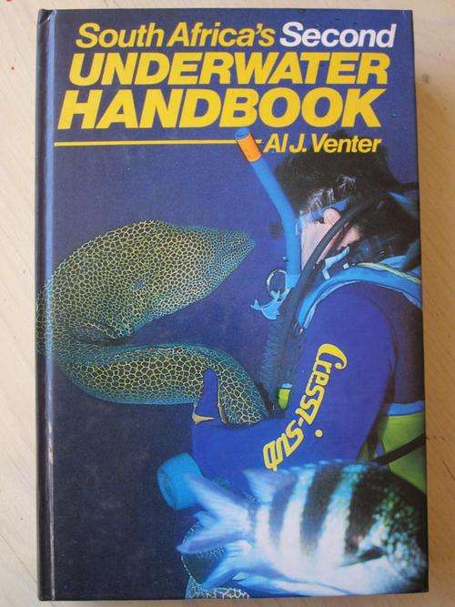 South Africa's Seond Underwater Handbook. Al J Venter