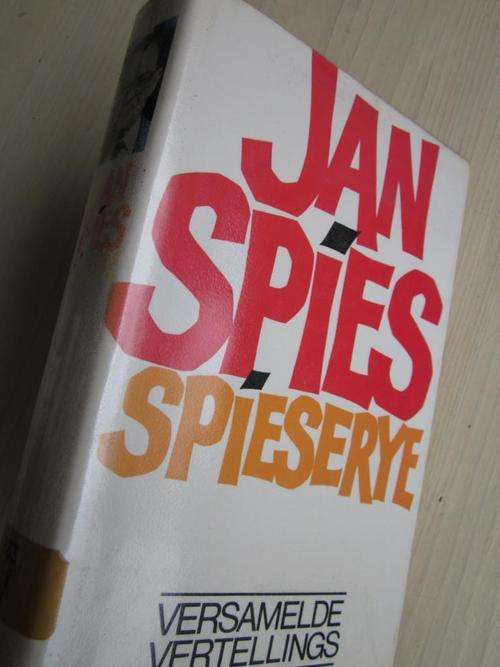 Jan Spies. Spieserye. Versamelde Vertellings