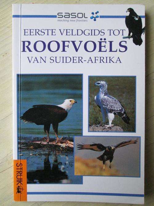 SASOL - Eerste Veldgids tot Roofvoels