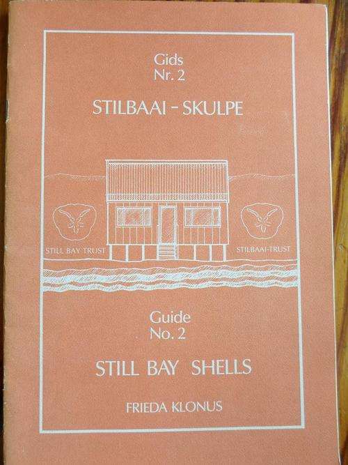STILBAAI-SKULPE. Frieda Klonus. STILL BAY SHELLS