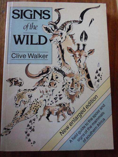 Signs of the Wild. Clive Walker