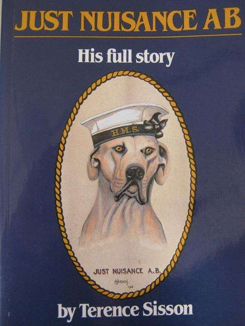 JUST NUISANCE. His full story. By Terence Sisson