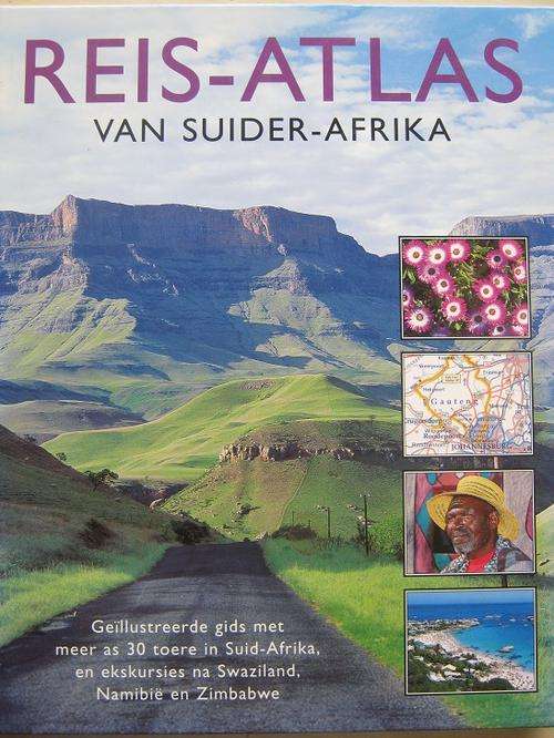 REIS-ATLAS VAN SUIDER-AFRIKA. Michael Brett and Alan Mountain