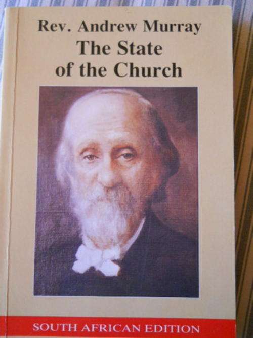 The State of The Church - Andrew Murray