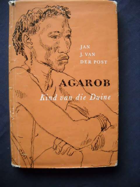 AGAROB  Kind van die Duine  deur Jan J. van der Post