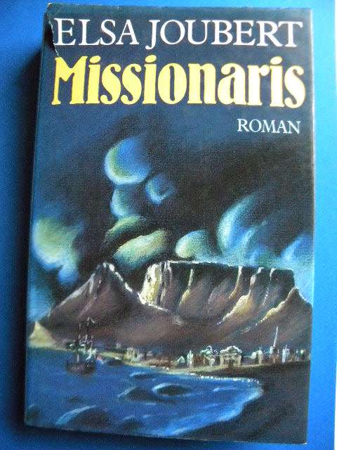 MISSIONARIS  deur Elsa Joubert