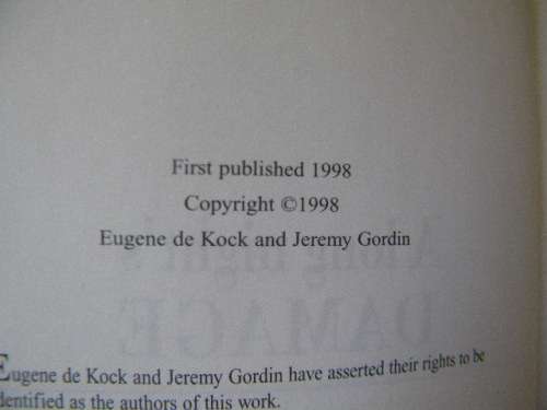 A LONG NIGHT`S DAMAGE Working for the Apartheid State  by Eugene de Kock as told to Jeremy Gordin