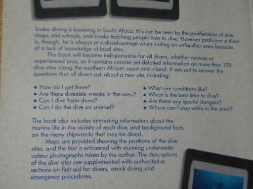THE DIVE SITES OF SOUTH AFRICA  Guide to 170 coastal and inland dive destinations by Anton Koornhof