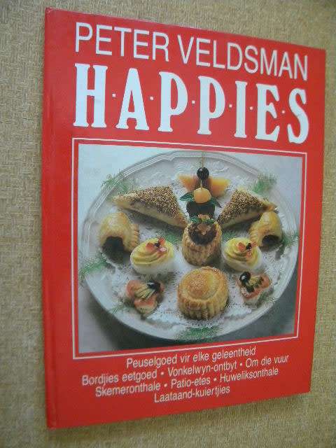 HAPPIES  deur Peter Veldsman  Fotografie: David Briers  (RESEPTE)