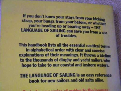 THE LANGUAGE OF SAILING  by Melissa Shuwall