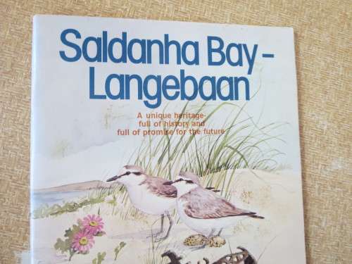 LAGOON by Arne and Pat Schaefer  AND  SALDANHA BAY - LANGEBAAN