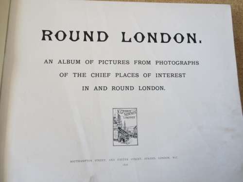 ROUND LONDON: ALBUM OF PICTURES FROM PHOTOGRAPHS (W)
