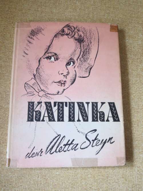 KATINKA  deur Aletta Steyn  Tekeninge deur Renée Hughes  Nr. 2 in Geskenkboek-reeks