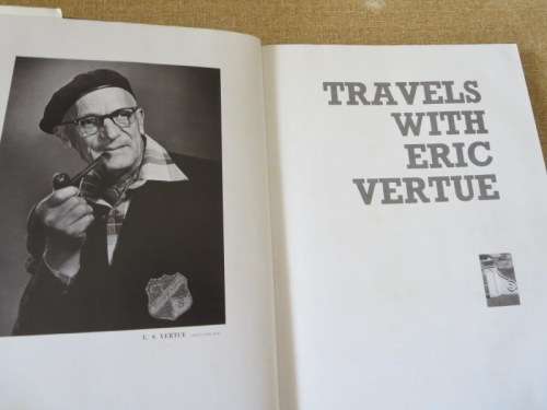 TRAVELS WITH ERIC VERTUE