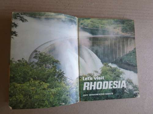 LET`S VISIT RHODESIA  by Guy Winchester-Gould (RHODESIANA)