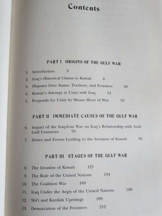 WAR IN THE GULF 1990 - 91 The Iraq-Kuwait conflict and its implications by M Khadduri & E Ghareeb
