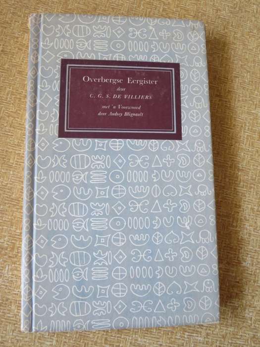 OVERBERGSE EERGISTER  deur C.G.S. de Villiers (Voorwoord: Audrey Blignault) Stories uit Overberg