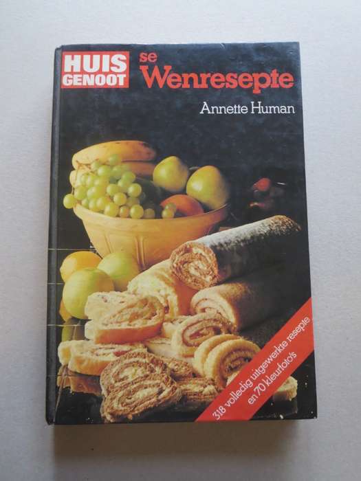 HUISGENOOT SE WENRESEPTE  deur Annette Human