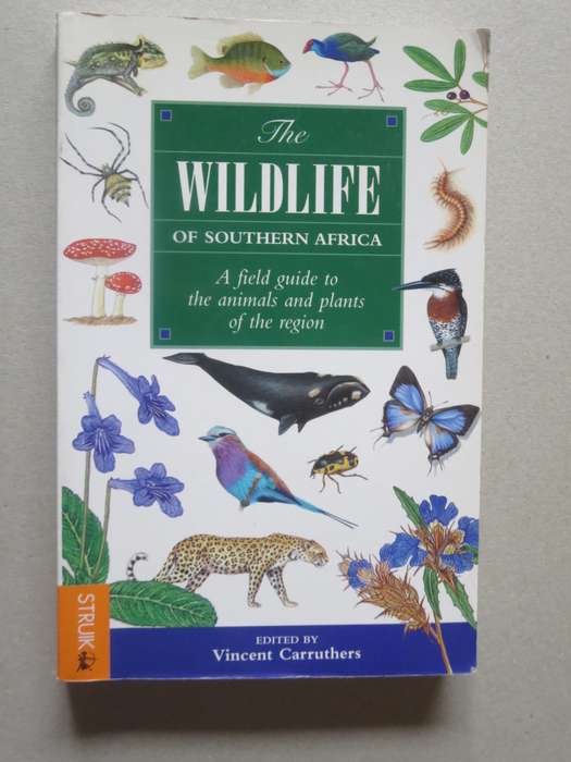 WILDLIFE OF SOUTHERN AFRICA  Field guide to animals and plants of the region by Vincent Carruthers