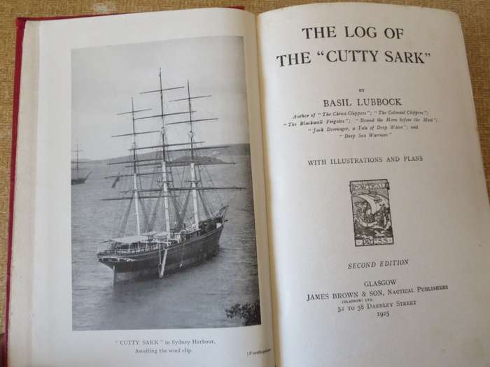 THE LOG OF THE CUTTY SARK. Basil Lubbock