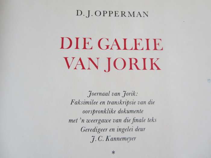 DIE GALEIE VAN JORIK  deur D. J. Opperman