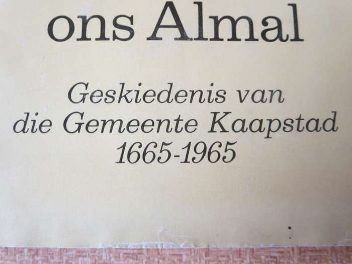 DIE MOEDER VAN ONS ALMAL. H.C. Hopkins. (Geskiedenis van die Gemeente Kaapstad 1665 -1965)  (P)