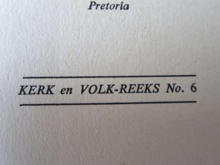 DIE TWEE VOLKSPILARE deur Dr. J.R. Albertyn. (Kerk en Volk-Reeks No.6)   (P)