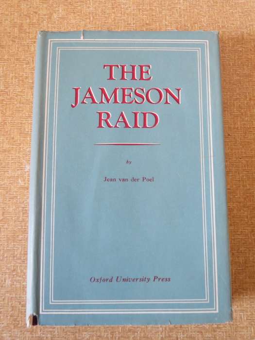 THE JAMESON RAID by Jean van der Poel. (Transvaal Republic)   (P)